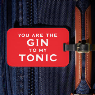 Étiquette À Bagage Vous êtes le gin pour ma tonic. Drôle typographie 