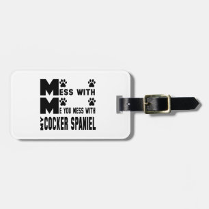 Étiquette À Bagage Vous salissez avec mon cocker
