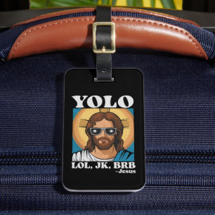 Étiquette À Bagage YOLO LOL JK BRB Jésus drôle de Pâques