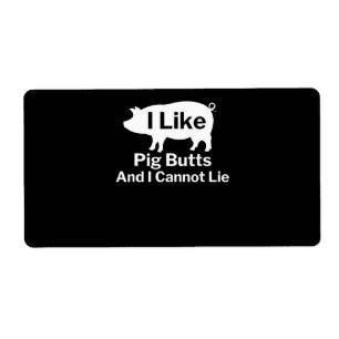 Étiquette BBQ BBQ J'Aime Les Boutons De Cochon Et Je Ne Pe