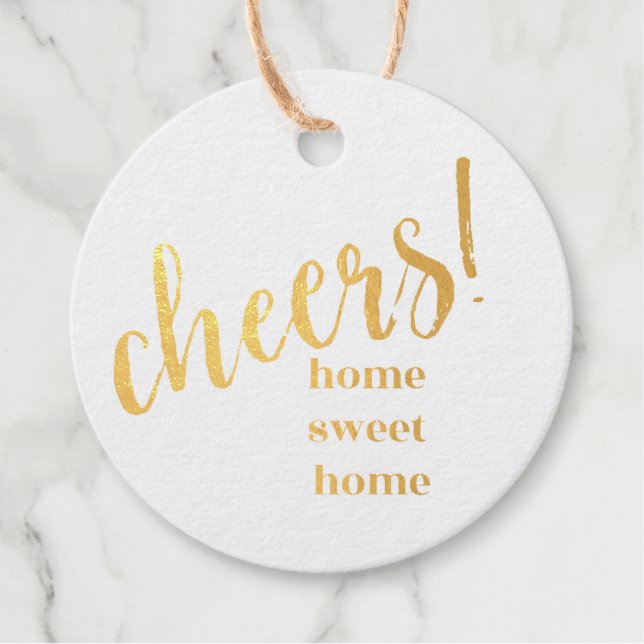 Étiquette-cadeau Gold Foil Circle - "Bravo! Home Sweet Home" (Devant)
