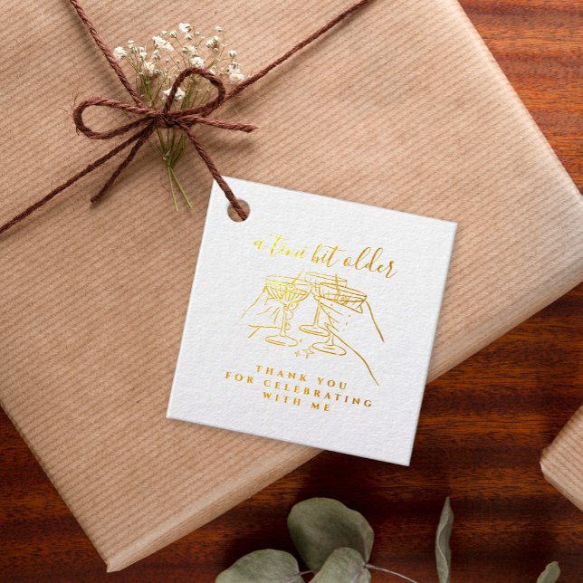 Étiquette-cadeau Un Tini Un Peu Plus Vieille Main Tirée Gold Annive (Créateur téléchargé)