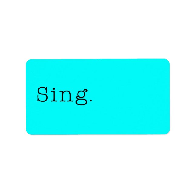 Étiquette Chantez. Modèle de devis Neon Turquoise Blue Sing (Devant)