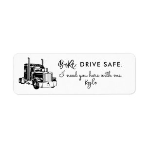 Étiquette Chéri, Conduis Prudemment – Camionneur Personnalis