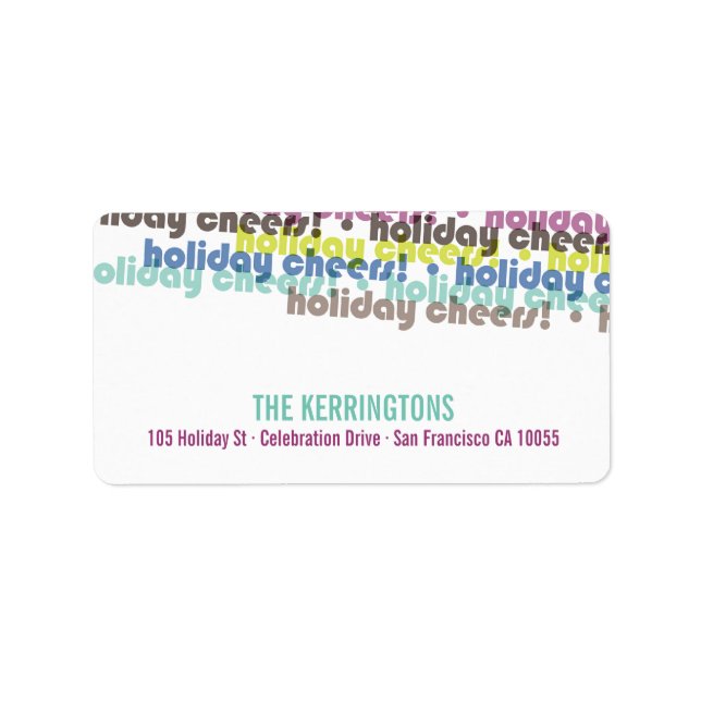 Étiquette Colorful Holiday Cheers Typographie Retour Adresse (Devant)