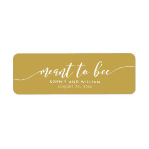 Étiquette Custom Color Relax Script Meant to Bee Wedding