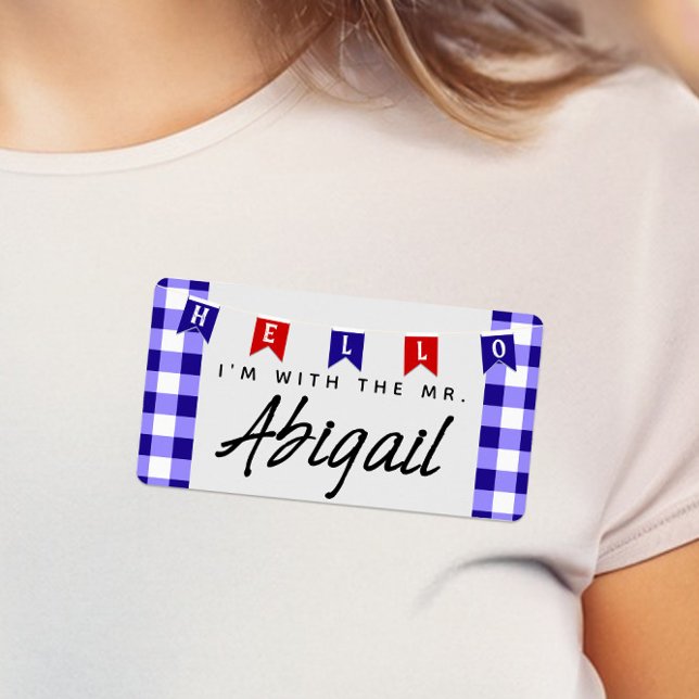 Étiquette Cute Picnic Gingham Bride's Family Name Tag (Cute "I'm with the Mr." Wedding or Shower Picnic "Hello My Name Is" Name Tags)