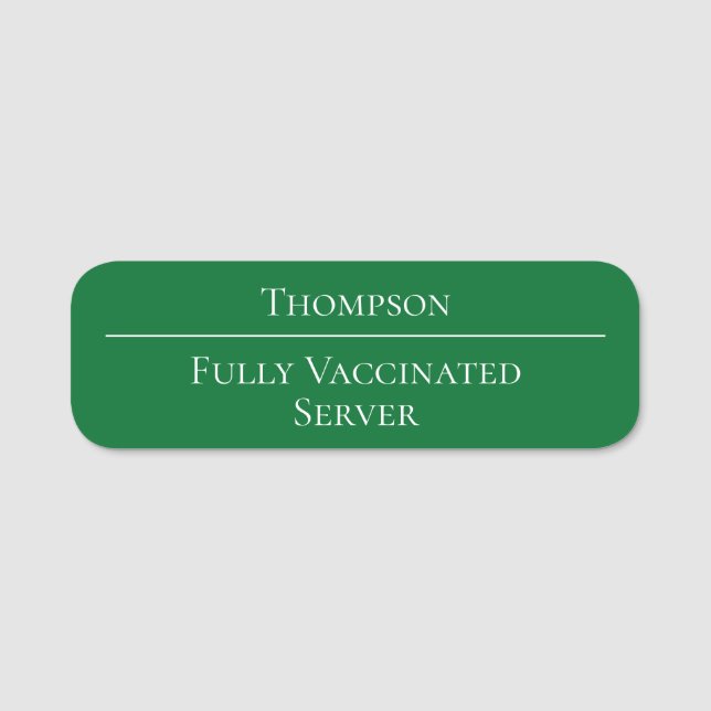 Étiquette de nom vert entièrement vaccinée pour l' (Devant)