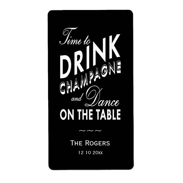Étiquette de vin - Il est temps de boire du champa (Devant)