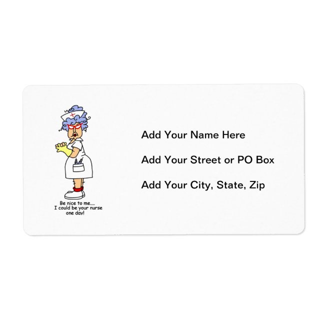Étiquette Drôle Nurse Be Nice to Me T-shirts et cadeaux (Devant)
