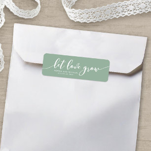 Étiquette Editable Color Relax Script Let Love Grow Wedding