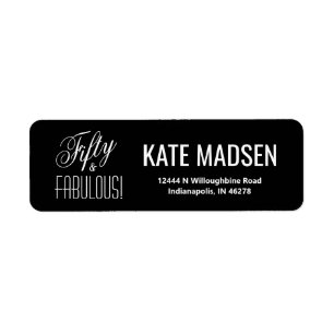 Étiquette Fifty & FABULOUS Black White 50th Birthday Address