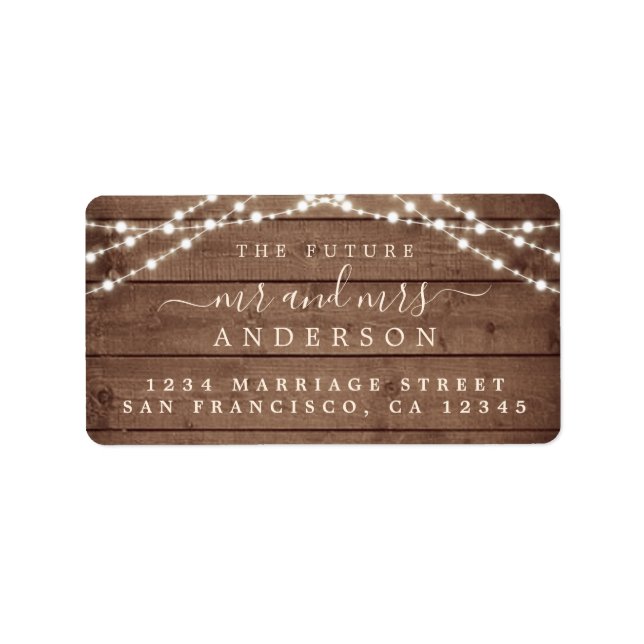 Étiquette Futur M. Mme Rustic Wood Lights Mariage Adresse (Devant)