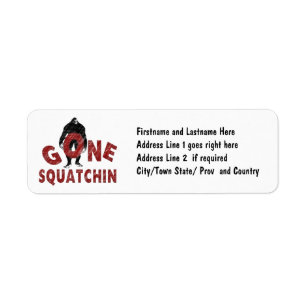 Étiquette Gone Squatchin - Crayon Style Squatcher