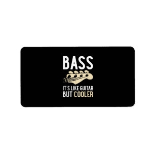 Étiquette Guitar Lover Bass It's Like Guitar But Cooler