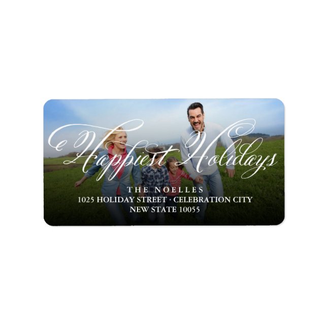Étiquette Happest Holidays Fancy White Script Photo Address (Devant)