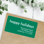 Étiquette Happy Holidays | Simple Green Return Address<br><div class="desc">Simple, stylish "happy holidays" quote return address label with modern typography in white on a festive green background in a minimalist 'scandi' scandinavian design style. The label can be easily personalized with your own greeting, return name and address to make a truly bespoke christmas holiday label for the festive season...</div>