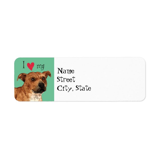 Étiquette I Love my Staffordshire Terrier (Devant)