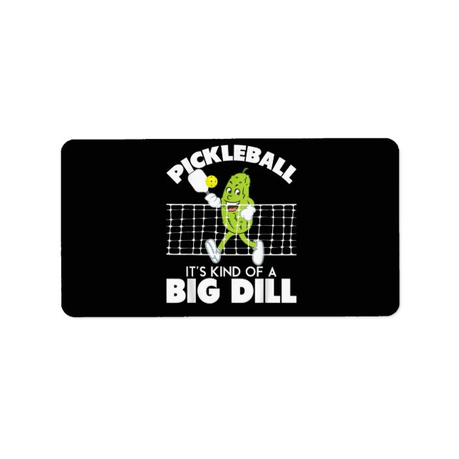 Étiquette It's Kind of A Big Dill - Funny Pickleball Paddle (Devant)