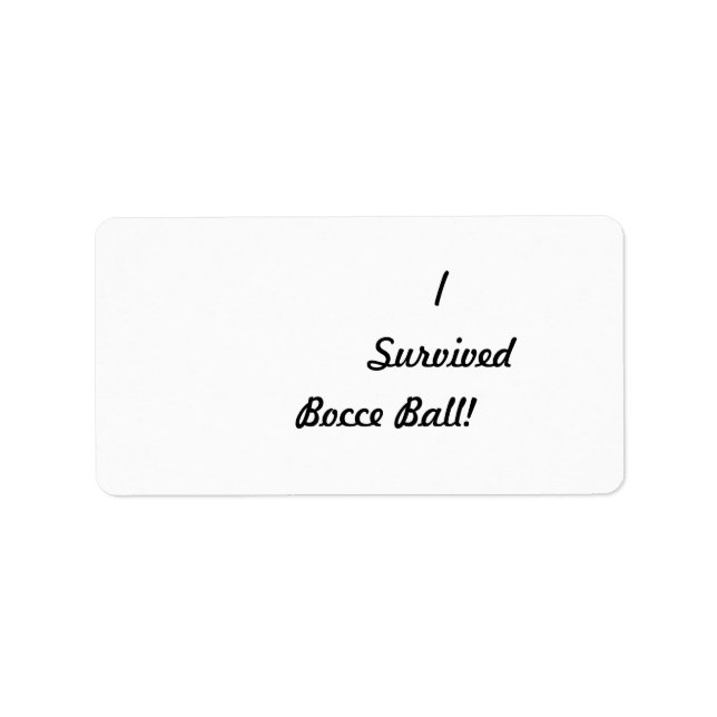 Étiquette J'ai survécu à la balle de bocce ! (Devant)