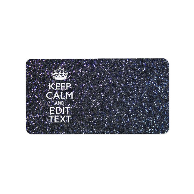 Étiquette Keep Calm and Have Your Text on Midnight (Devant)