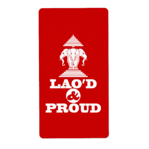 ÉTIQUETTE LAO'D ET FIER