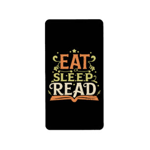 Étiquette Manger Dormir Lire, Lecture drôle