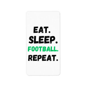 Étiquette Mangez Le Football Dormir Répéter Maigre Manger Le