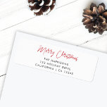Étiquette Modern Christmas | Red Script Return Address<br><div class="desc">A stylish holiday address label with informal casual handwritten script typography "Merry Christmas" in red on a clean simple minimalist white background. The address can be easily customized for a personal touch. A simple,  minimalist and contemporary christmas design to stand out this holiday season!</div>