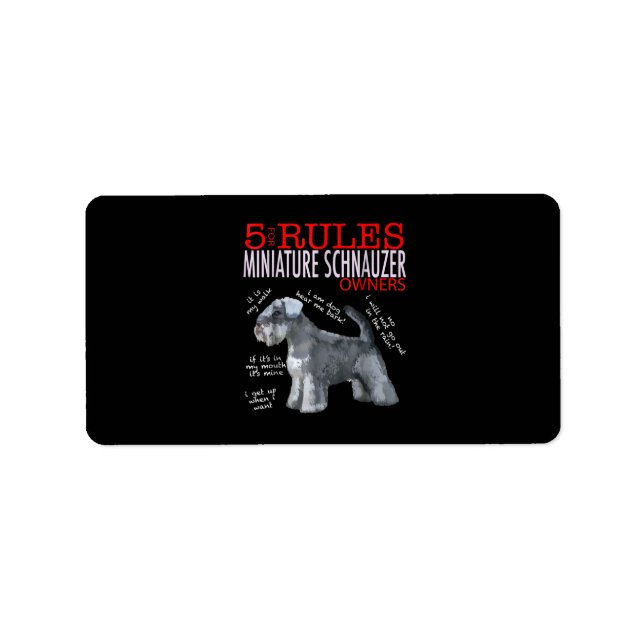 Étiquette Mouchoir |5 Rules For Miniature Schnauzer Owners (Devant)