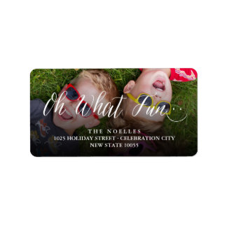 Étiquette Oh What Fun Smiley Holiday Photo Return Adresse