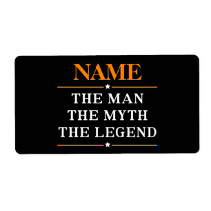 Étiquette Personalized Name The Man The Myth The Legend