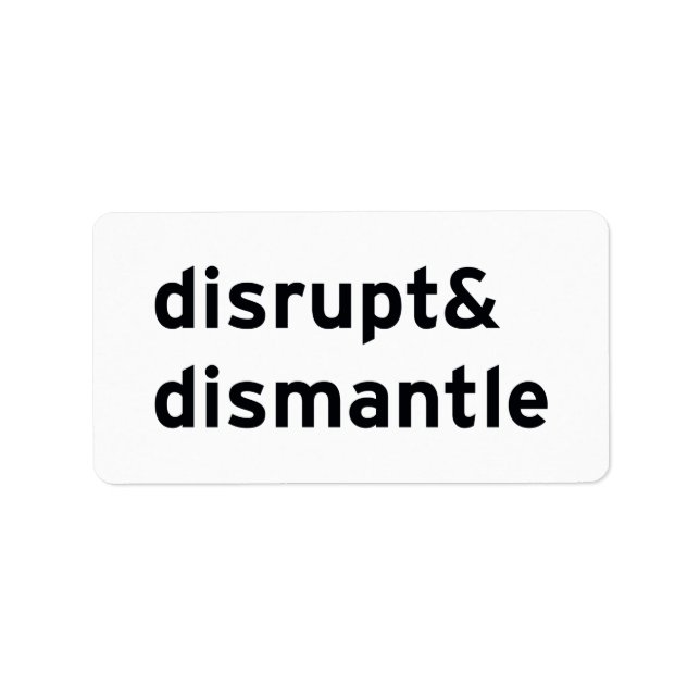 Étiquette perturber et démanteler (Devant)