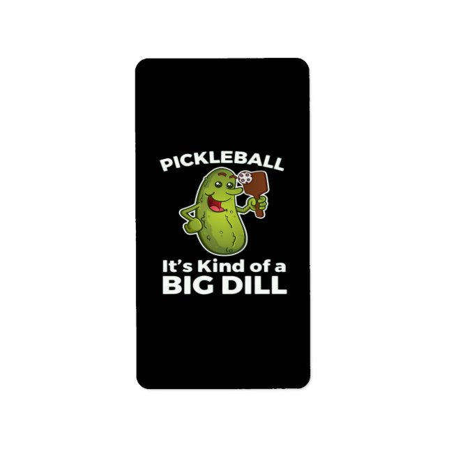 Étiquette Pickleball Plutôt une grosse affaire (Devant)