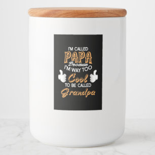 Étiquette Pour Bocaux Je suis appelé Papa parce que je suis trop Cool