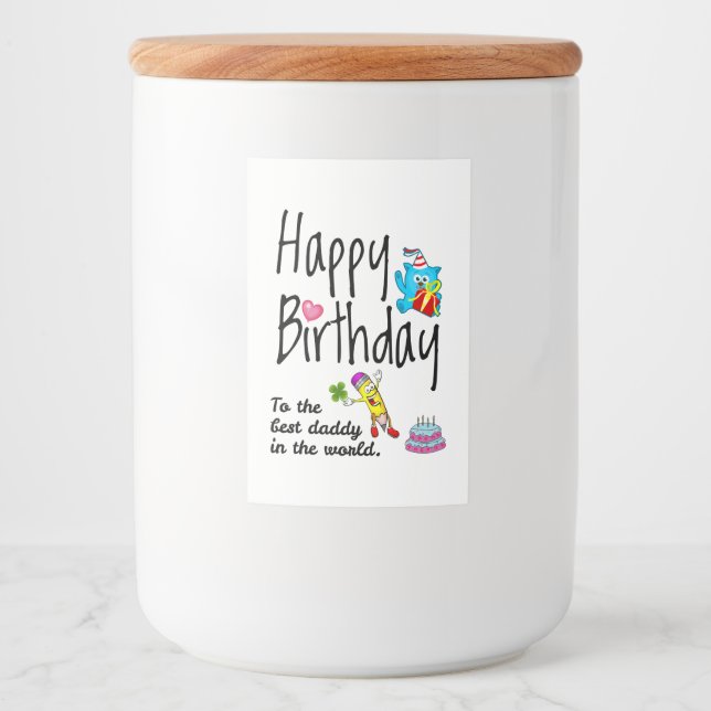 Étiquette Pour Bocaux Joyeux anniversaire au meilleur papa du monde (Devant)