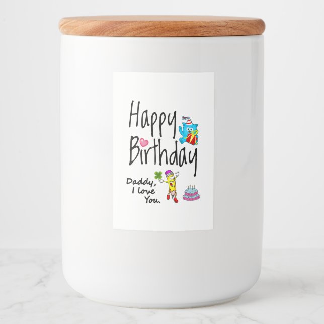 Étiquette Pour Bocaux Joyeux anniversaire. Papa, je t'aime. (Devant)