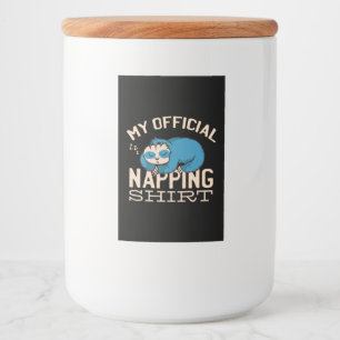 Étiquette Pour Bocaux Ma chemise de sieste officielle, Lazy dormant Slot