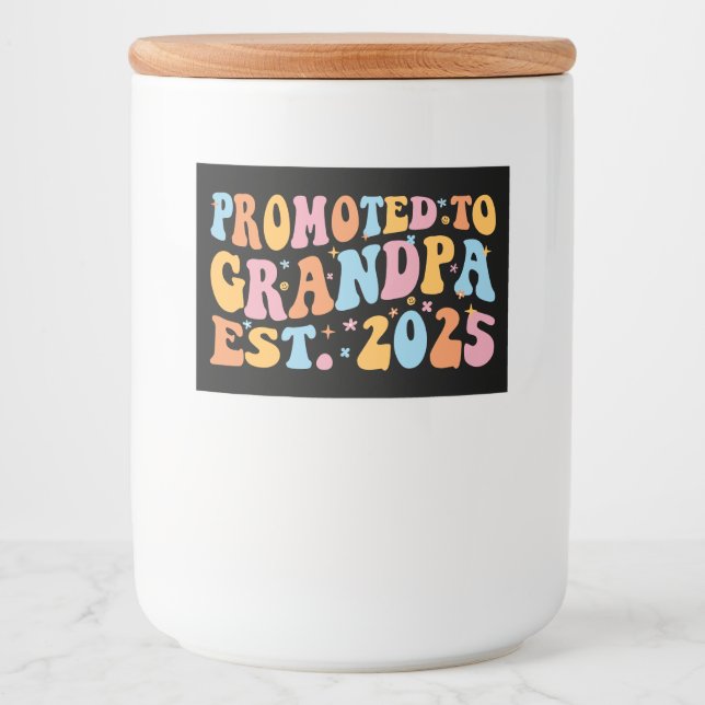 Étiquette Pour Bocaux Promu À Grand-Père Est. III 2025 (Devant)