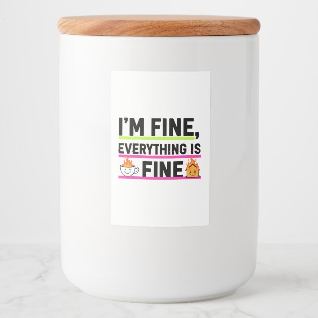 Étiquette Pour Bocaux The Ultimate "I'm Fine" Labels (Devant)