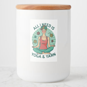 Étiquette Pour Bocaux Tout ce dont j'ai besoin est Yoga et Yarne Phrase