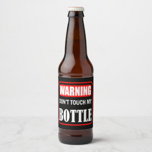 Étiquette Pour Bouteilles De Bière Avertissement ne touchez pas ma bouteille