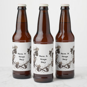 Étiquette Pour Bouteilles De Bière Avoir un grand jour Humour Grape Vine Pun Positivi