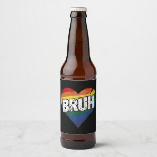 Étiquette Pour Bouteilles De Bière Bruh Mème Drôle Dire Bro Saluer Gay LGBT Pride