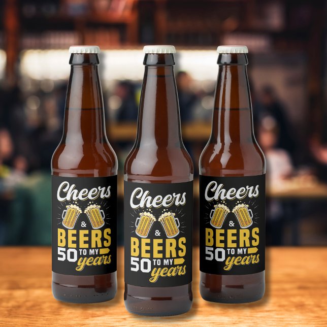 Étiquette Pour Bouteilles De Bière Cheers and Beers to my 50 Years, Any Birthday (Créateur téléchargé)