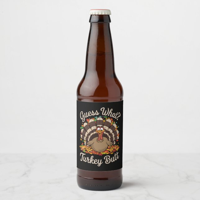 Étiquette Pour Bouteilles De Bière Devine quoi cul de dinde drôle de Thanksgiving  (Devant)