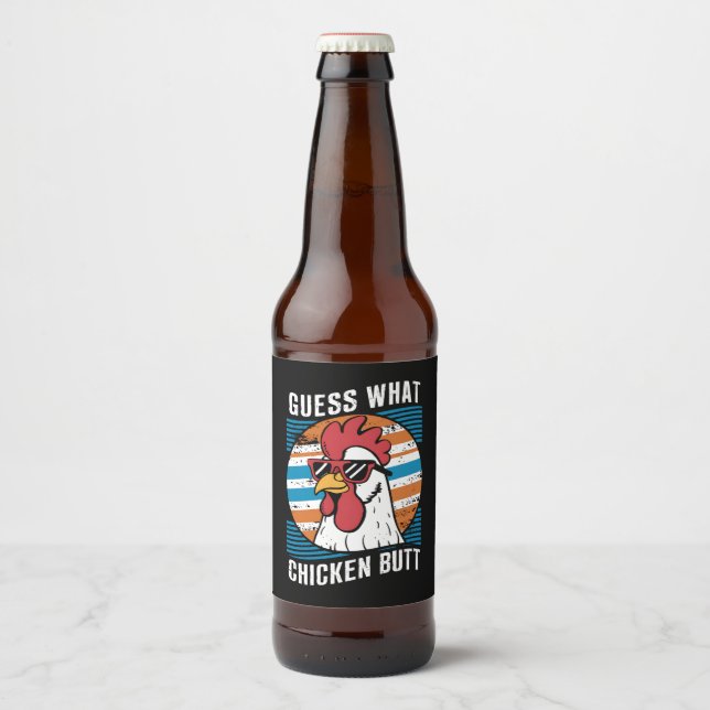 Étiquette Pour Bouteilles De Bière Devinez Ce Beurre De Poulet Drôle Amateurs De Poul (Devant)