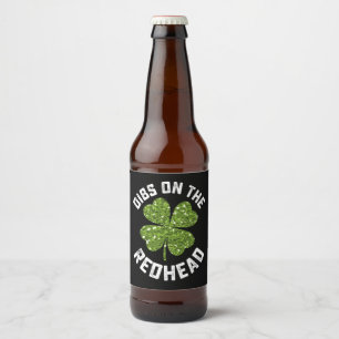 Étiquette Pour Bouteilles De Bière Dibs On The Redhead St Patrick's Day Shamrock
