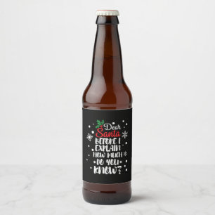 Étiquette Pour Bouteilles De Bière Don de Noël Cher Père Noël avant d'expliquer