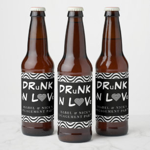 Étiquette Pour Bouteilles De Bière Drunin in Love Engagement Party Noir et Blanc